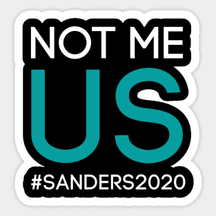 Not Me. Us. Sticker